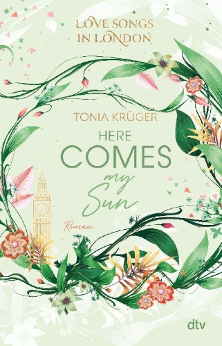 Buchcover und Innenansicht für das Buch: Love Songs in London - Here comes my Sun
