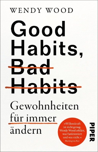 Buchcover und Innenansicht für das Buch: Good Habits, Bad Habits - Gewohnheiten für immer ändern