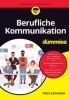 Buchcover und Innenansicht für das Buch: Berufliche Kommunikation für Dummies