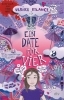 Buchcover und Innenansicht für das Buch: Ein Date für vier (Neuausgabe)