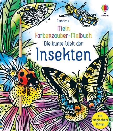 Buchcover und Innenansicht für das Buch: Mein Farbenzauber-Malbuch: Die bunte Welt der Insekten