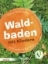 Buchcover und Innenansicht für das Buch: Waldbaden mit Kindern