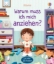 Buchcover und Innenansicht für das Buch: Warum muss ich mich anziehen?