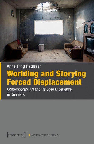 Buchcover und Innenansicht für das Buch: Worlding and Storying Forced Displacement