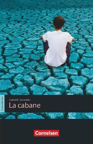 Buchcover und Innenansicht für das Buch: Espaces littéraires B1-B1+ - Lektüren in französischer Sprache - La Cabane