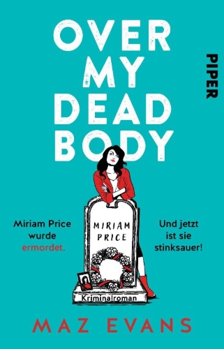 Buchcover und Innenansicht für das Buch: Over My Dead Body