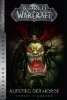 Buchcover und Innenansicht für das Buch: World of Warcraft: Rise of the Horde (Blizzard Legends)
