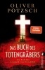 Buchcover und Innenansicht für das Buch: Das Buch des Totengräbers