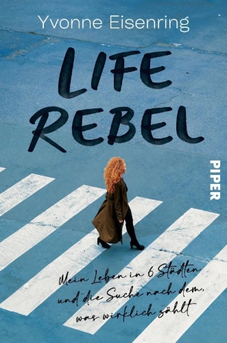 Buchcover und Innenansicht für das Buch: Life Rebel