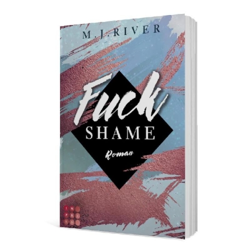Buchcover und Innenansicht für das Buch: Fuck Shame (Fuck-Perfection-Reihe 4)