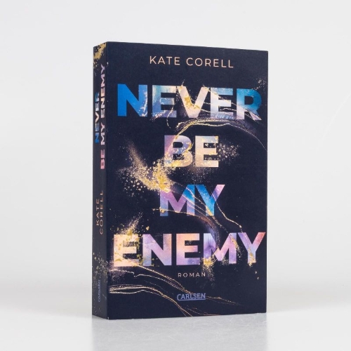 Buchcover und Innenansicht für das Buch: Never Be My Enemy (Never Be 2)