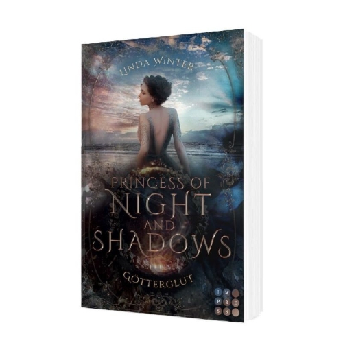 Buchcover und Innenansicht für das Buch: Princess of Night and Shadows. Götterglut