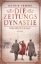 Buchcover und Innenansicht für das Buch: Die Zeitungsdynastie -  Verlorene Heimat