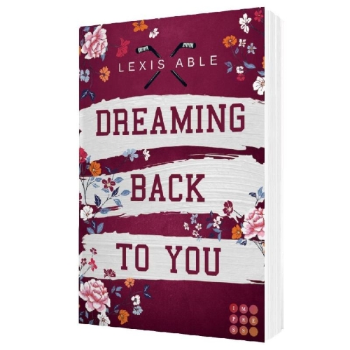 Buchcover und Innenansicht für das Buch: Dreaming Back to You ('Back to You'-Reihe 3)