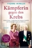 Buchcover und Innenansicht für das Buch: Kämpferin gegen den Krebs
