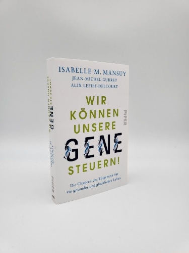 Buchcover und Innenansicht für das Buch: Reprenez le contrôle de vos gènes. Améliorez votre vie et celle de vos descendants avec l'épigénétique