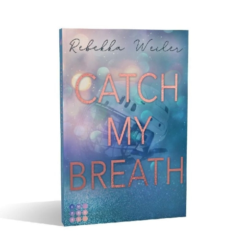 Buchcover und Innenansicht für das Buch: Catch My Breath (»Catch Me«-Reihe 2)