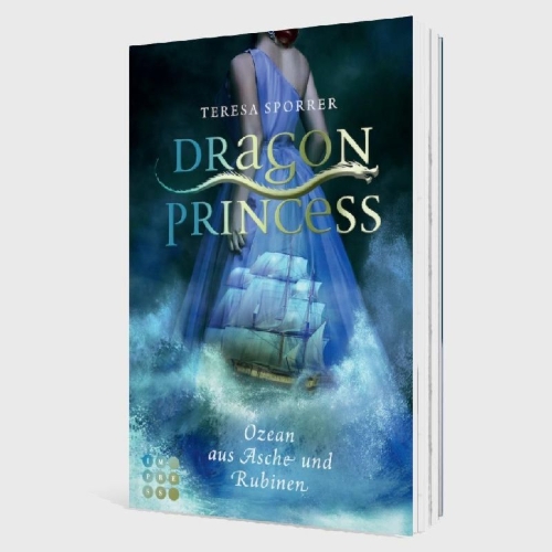 Buchcover und Innenansicht für das Buch: Dragon Princess 1: Ozean aus Asche und Rubinen