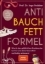 Buchcover und Innenansicht für das Buch: Anti-Bauchfett-Formel