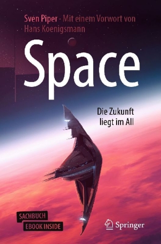 Buchcover und Innenansicht für das Buch: Space - Die Zukunft liegt im All