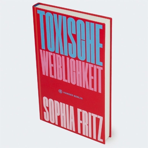 Buchcover und Innenansicht für das Buch: Toxische Weiblichkeit