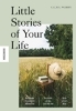Buchcover und Innenansicht für das Buch: Little Stories of Your Life