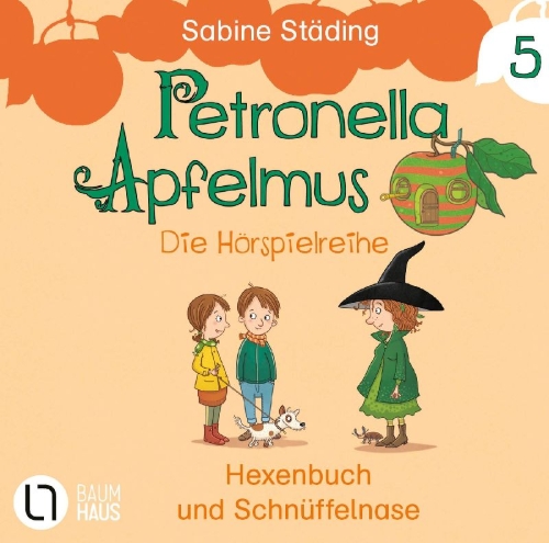 Buchcover und Innenansicht für das Buch: Petronella Apfelmus - Die Hörspielreihe