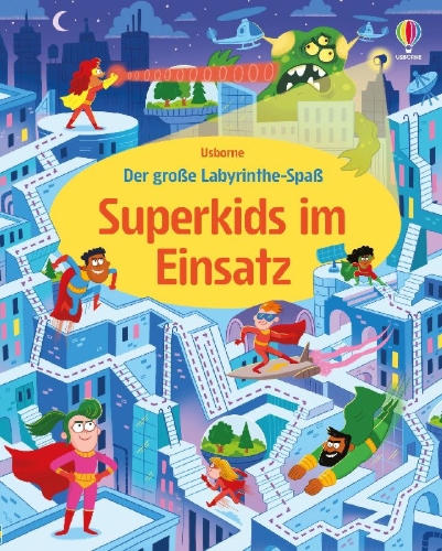 Buchcover und Innenansicht für das Buch: Der große Labyrinthe-Spaß: Superkids im Einsatz