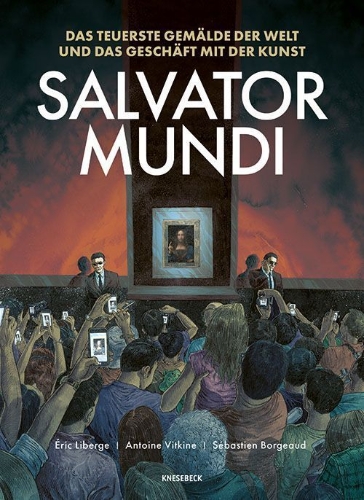 Buchcover und Innenansicht für das Buch: Salvator Mundi. La folle histoire du tableau le plus cher du monde