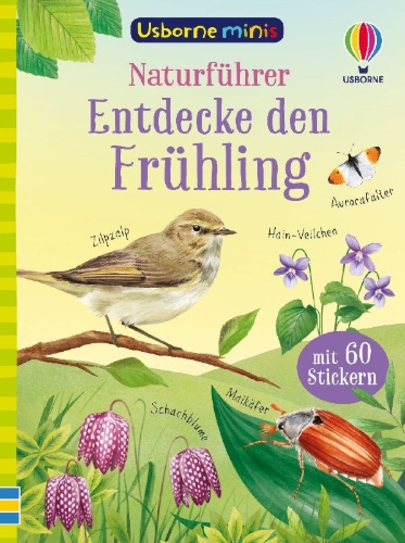 Buchcover und Innenansicht für das Buch: Usborne Minis - Naturführer: Entdecke den Frühling
