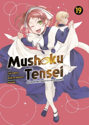 Buchcover und Innenansicht für das Buch: Mushoku Tensei - In dieser Welt mach ich alles anders 19