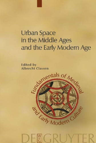 Buchcover und Innenansicht für das Buch: Urban Space in the Middle Ages and the Early Modern Age