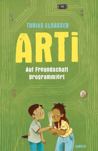 Buchcover und Innenansicht für das Buch: Arti - Auf Freundschaft programmiert