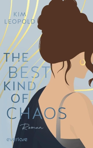 Buchcover und Innenansicht für das Buch: The Best Kind of Chaos