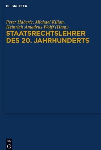 Buchcover und Innenansicht für das Buch: Staatsrechtslehrer des 20. Jahrhunderts