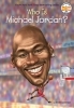 Buchcover und Innenansicht für das Buch: Who Is Michael Jordan?