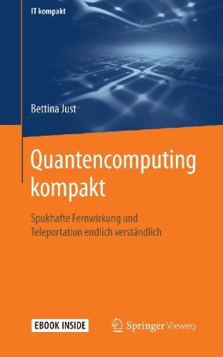 Buchcover und Innenansicht für das Buch: Quantencomputing kompakt