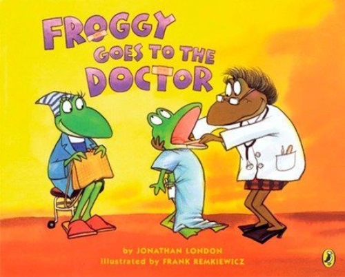 Buchcover und Innenansicht für das Buch: Froggy Goes to the Doctor