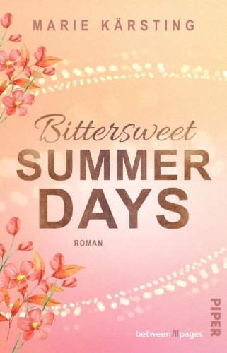 Buchcover und Innenansicht für das Buch: Bittersweet Summer Days
