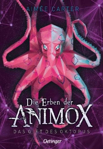 Buchcover und Innenansicht für das Buch: Die Erben der Animox 2. Das Gift des Oktopus