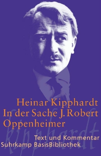Buchcover und Innenansicht für das Buch: In der Sache J. Robert Oppenheimer - Schauspiel