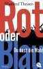 Buchcover und Innenansicht für das Buch: Rot oder Blau - Du hast die Wahl