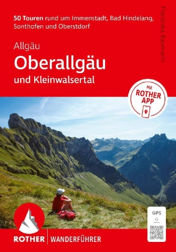 Buchcover und Innenansicht für das Buch: ROTHER Wanderführer Allgäu: Oberallgäu und Kleinwalsertal. 50 Touren rund um Immenstadt, Bad Hindelang, Sonthofen und Oberstdorf.