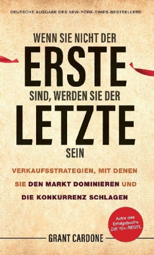 Buchcover und Innenansicht für das Buch: Wenn Sie nicht der Erste sind, werden Sie der Letzte sein
