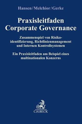 Buchcover und Innenansicht für das Buch: Praxisleitfaden Corporate Governance: Zusammenspiel von Risikoidentifizierung, Richtlinienmanagement und Internem Kontrollsystem