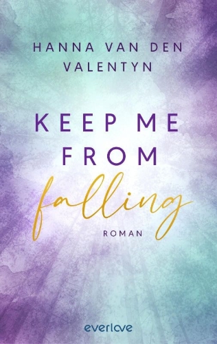 Buchcover und Innenansicht für das Buch: Keep me from falling