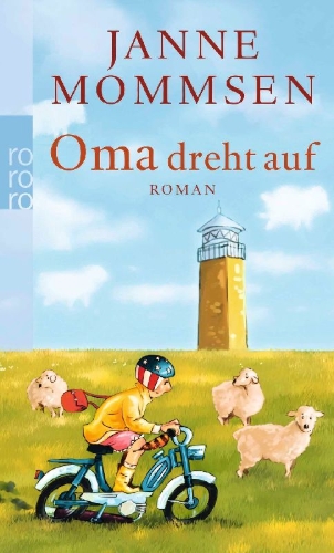 Buchcover und Innenansicht für das Buch: Oma dreht auf