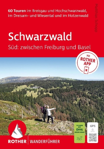 Buchcover und Innenansicht für das Buch: ROTHER Wanderführer Schwarzwald Süd: zwischen Freiburg und Basel. 60 Touren