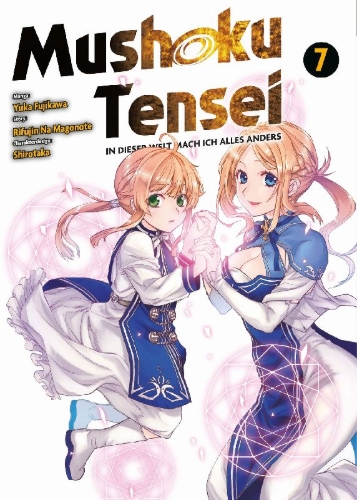 Buchcover und Innenansicht für das Buch: Mushoku Tensei - In dieser Welt mach ich alles anders 07