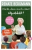 Buchcover und Innenansicht für das Buch: Nicht, dass noch einer sitzenbleibt!